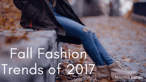 Fall Fashion Trends 2017 - Marissa Elman